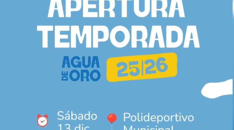Apertura de Temporada en Agua de Oro